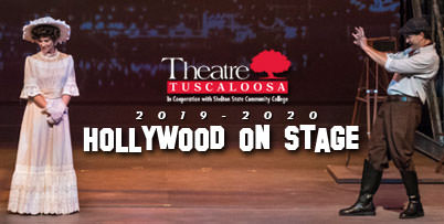 Theatre Tuscaloosa -- Hollywood om Stage