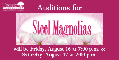 Steel Magnolias Audition