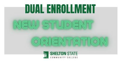 Dual Enrollment New Student Orientation